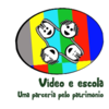 Vídeo Escola - Filme Documentário